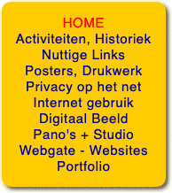  HOME Activiteiten, Historiek Nuttige Links Posters, Drukwerk Privacy op